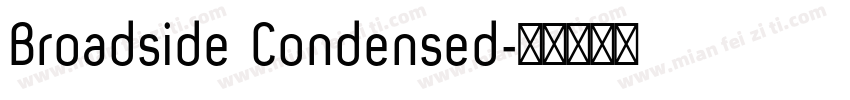 Broadside Condensed字体转换